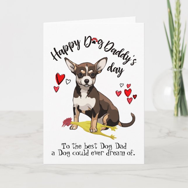Bonne Fête des pères de votre carte Chihuahua (Devant)