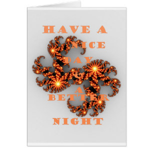 Bonne journée et meilleure nuit