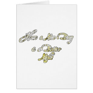 Bonne journée et une meilleure soirée Citation d'a