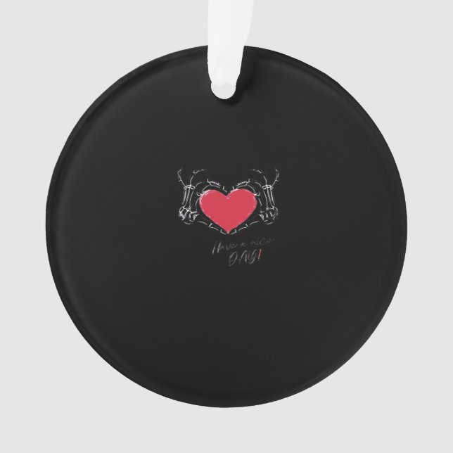 Bonne Journée ! Squelette Mains Avec Coeur Classiq (devant)
