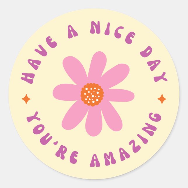 Bonne journée, vous êtes Extraordinaire Sticker Ro (Devant)
