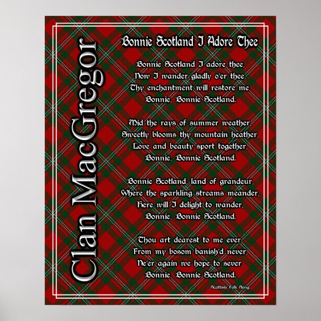 Bonnie Scotland I Adore The Clan MacGregor Tartan Poster (Vorne)
