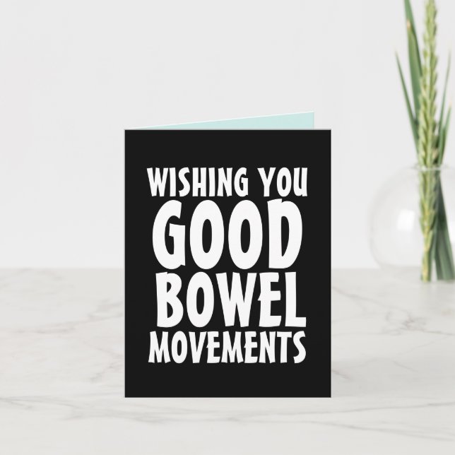 BONS BOWEL MOUVEMENTS POOP FUNNY CARTES D'ANNIVERS (Devant)