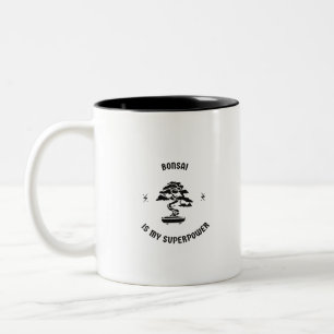 Bonsai ist meine Supermacht Zweifarbige Tasse