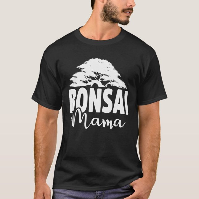 Bonsai Mama Funny Bonsai Tree Pflanze Lover Mama G T-Shirt (Vorderseite)