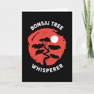 Bonsai Tree Whisperer - Penjing Zen Gift Karte