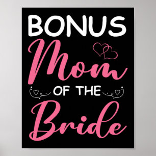 Bonus-Mama der Bride-Stepama von Bride Wedding Bo Poster