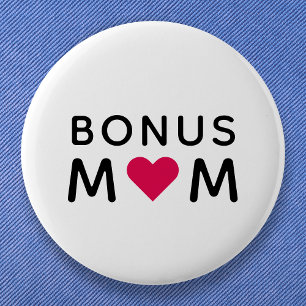 Bonus-Mama Modern Pink Heart Mother Day Button