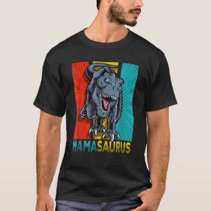 Bonus Mama Saurus T Rex Mamasaurus Happy Mother T-Shirt