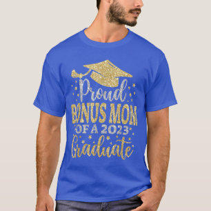 Bonus Mama Senior 2023 Proud-Mama einer Klasse von T-Shirt