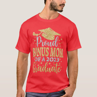 Bonus Mama Senior 2023 Proud-Mama einer Klasse von T-Shirt