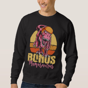 Bonus Mamasaurus Stiefmutter Familienmitglied Sweatshirt