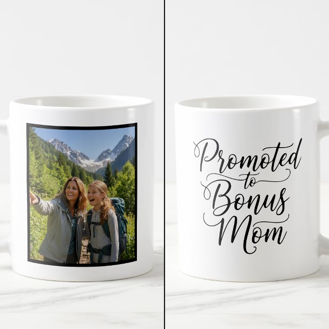 Bonus Mom Promoted Elegant Cursive Custom 1 Photo Kaffeetasse (Von Creator hochgeladen)