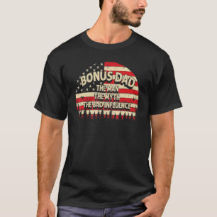 Bonus Vater Der Mann der Mythos Der schlechte Einf T-Shirt