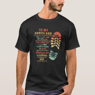 Bonus Vater Vatertag Geschenk von Stepdad für Daug T-Shirt
