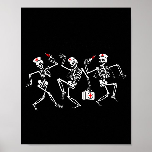 Boo Boo Crew Funny Dancing Skeleton Nurse Squad Ha Poster (Vorne)