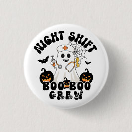 BOO-BOO-Crew für Nachtschichten - Schaltfläche "Nu Button