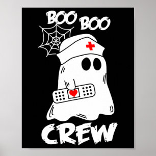 Boo Boo Crew Nurse S Halloween Nurennahrung S for Poster