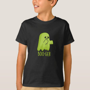 Boo-ger Funny Halloween Booger Ghost Pun Dark BG T-Shirt