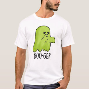 Boo-ger Funny Halloween Booger Ghost Pun T-Shirt