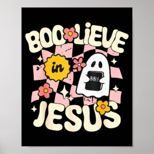 Boo glaube an Jesus lustiger christlicher Hallowee Poster