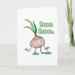 Boo Hoo dummes Zwiebel-Cartoonfigur Karte