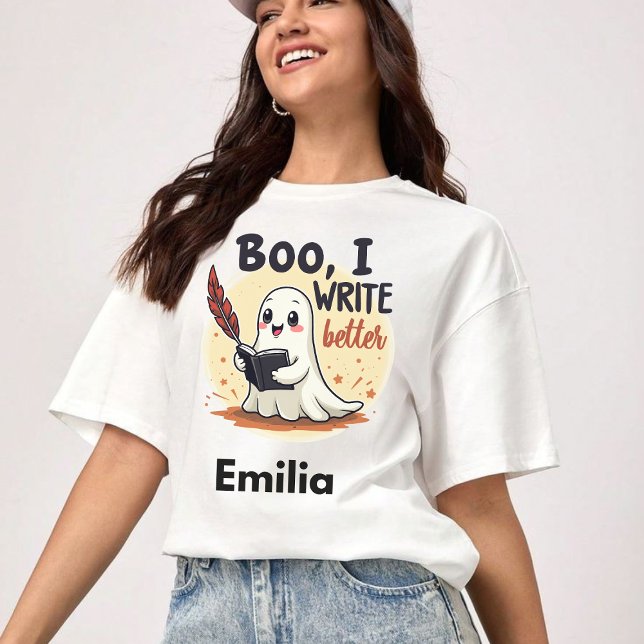 Boo I Write Better Individuelle Name Halloween Shi T-Shirt (Von Creator hochgeladen)