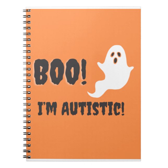 Boo! Ich bin Autistin! Geist-T - Shirt. Notizblock (Vorderseite)