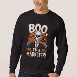 Boo, ich bin ein Vermarkter Halloween Funny Sweatshirt