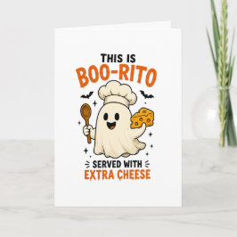 „Boo-Rito mit extra Käse serviert“ Design Karte