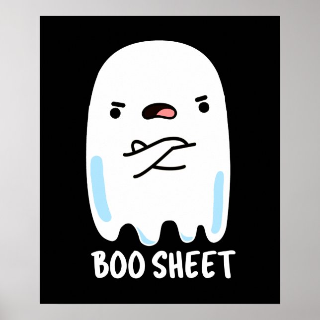 Boo Sheet Funny Halloween Ghost Pun Dark BG Poster (Vorne)