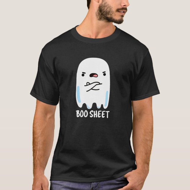 Boo Sheet Funny Halloween Ghost Pun Dark BG T-Shirt (Vorderseite)