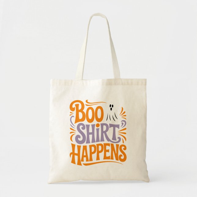 Boo Shirt Happens Funny Halloween Tragetasche (Vorne)