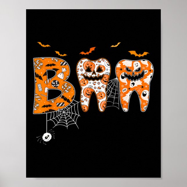 Boo Teeth Pumpkin Dentist Zahnhygienist Hallowe Poster (Vorne)