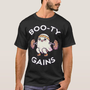 Boo-ty Gains - Funny Gym Ghost Halloween Workout T-Shirt