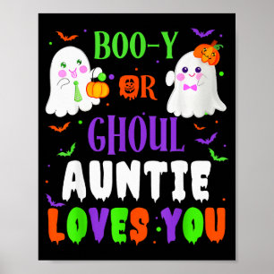 Boo-y oder Ghoul Tante liebt dich Boo Halloween Ba Poster