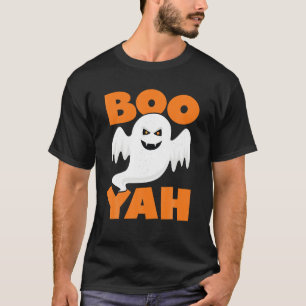 Boo Yah Funny Spooky Niedliche Halloween Fall Ghos T-Shirt