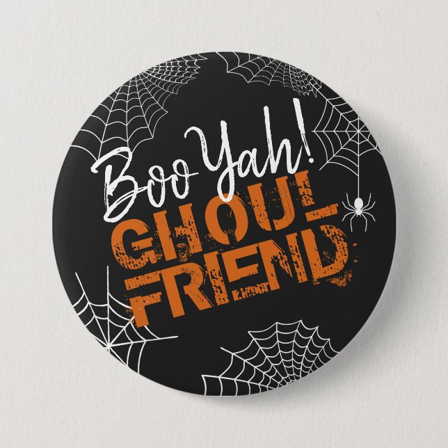 Boo Yah Ghoul Friend Halloween ID684 Button (Vorderseite)