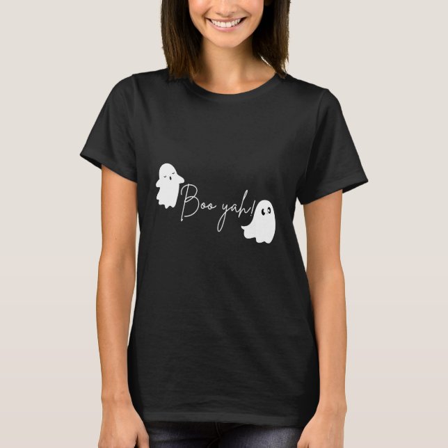 Boo Yah! T-Shirt (Vorderseite)