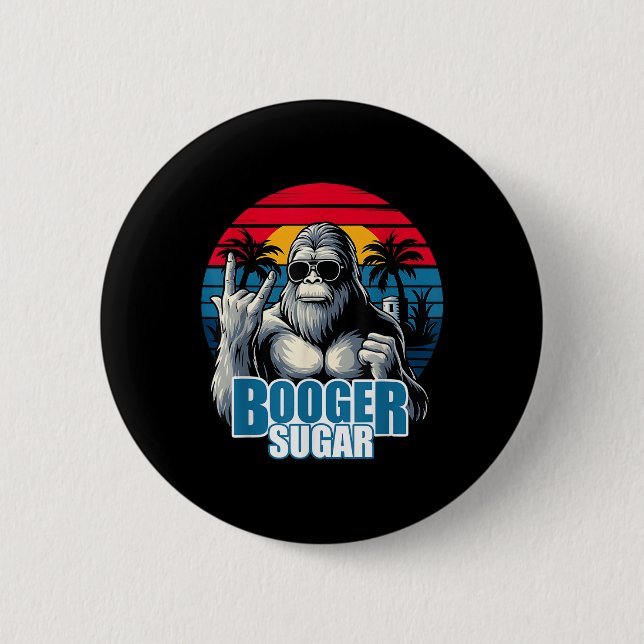 Booger Sugar Sasquatch Funny Gorilla Bigfoot Button (Vorderseite)