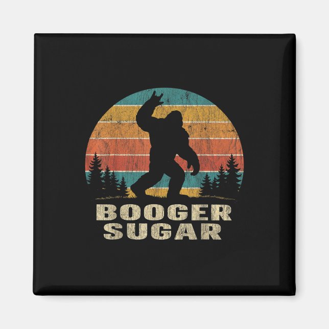 Booger Sugar Sasquatch Funny Meme  Magnet (Vorne)