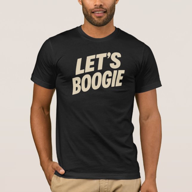 Boogie des lassend - Tanzen T-Shirt (Vorderseite)