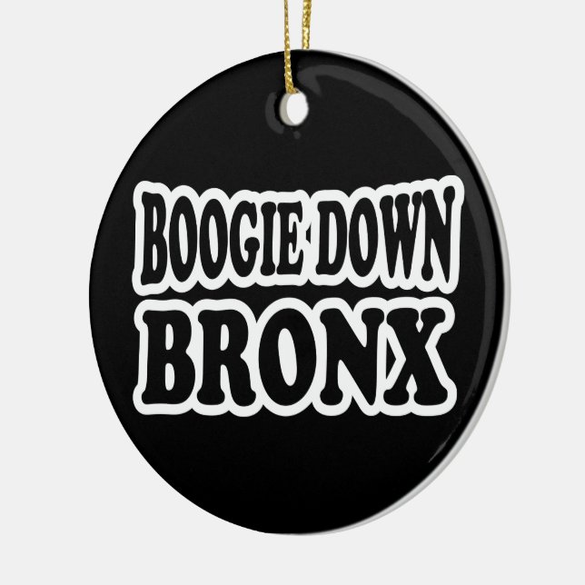 Boogie Down Bronx, NYC Keramikornament (Links)