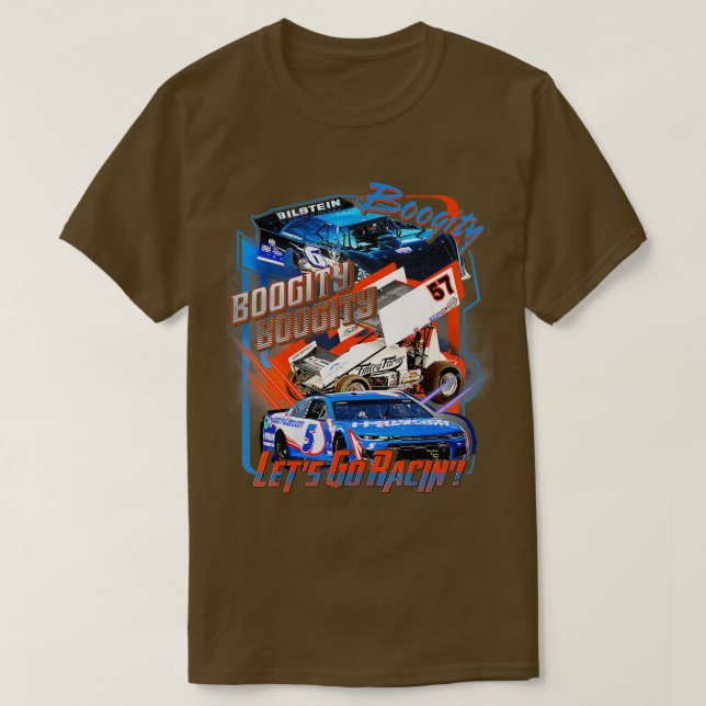 Boogity Let's Go Racing Stock Race Car & Dirt Rack T-Shirt (Design vorne)