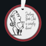 Book Club Friend Retro Vintage Lady Ornament<br><div class="desc">Darling Book Club ist einfach göttlich! Spaß Retro und Vintag zeichn einer Dame, die ihr Lieblingswein oder Bläschen hält, während sie an ihrem Buchklubtreffen teilnimmt. Vergnügungspark für einen Feiertagsschmuck oder einfach nur zum Spaß das ganze Jahr über. Die Farbe des roten Randes kann in die Farbe Ihrer Wahl geändert werden....</div>