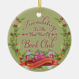 Book Club Holiday Friendly Wreath Keramik Ornament
