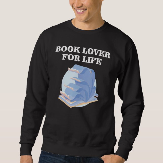 Book Lover for Life_8 Sweatshirt (Vorderseite)