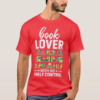 Book Lover Pun Bookworm Spaß Book Reading Tet Des T-Shirt