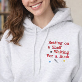 Book Lover Quote Bookish embroidered Hoodie Bestickter Hoodie