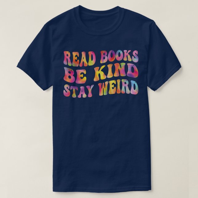 Book Lover Read Books Be kind Bleibe komische Funn T-Shirt (Design vorne)